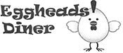 Eggheads Diner